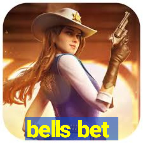 bells bet